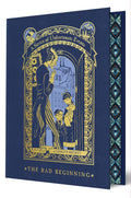 In this limited-run deluxe edition, THE BAD BEGINNING, the first in A SERIES OF UNFORTUNATE EVENTS, will receive a luxurious soft touch cover with gold foil stamping, full-colour digital edges and endpapers, and bonus content written by the elusive Lemony Snicket and illustrated by Brett Helquist. Now at MPHOnline.com.