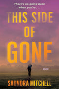 This Side of Gone (Vinnie Taylor Mysteries) - MPHOnline.com