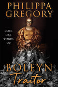 With BOLEYN TRAITOR, Philippa Gregory returns with a dazzling historical novel of ambition, betrayal, and survival in the court of Henry VIII. Now at MPHOnline.com.