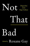 Not That Bad (Harper Perennial Olive Editions) - MPHOnline.com
