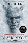 THE BLACK PHONE STORIES: Joe Hill’s award-winning story collection, originally published as 20TH CENTURY GHOSTS, featuring “The Black Phone,” the basis for two major motion pictures from Universal Pictures and Blumhouse Productions. Now at MPHOnline.com.