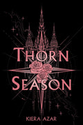 With an irresistible cast of characters, an incredible high fantasy world, and a unique, dangerous magic system, Kiera Azar's THORN SEASON is an epic court romantasy. Now at MPHOnline.com.