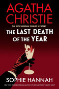 Brilliant Belgian detective Hercule Poirot rings in the New Year with a chilling murder investigation on a Greek island in THE LAST DEATH OF THE YEAR, an all-new holiday mystery from Sophie Hannah. Now at MPHOnline.com.