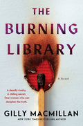 From Gilly Macmillan comes THE BURNING LIBRARY, a thrilling dark academic tale of murder, obsession and ruthless ambition, set in remote St Andrews, Scotland. Now at MPHOnline.com.