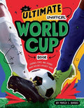 The Ultimate Unofficial World Cup Book - MPHOnline.com