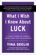 What I Wish I Knew About Luck - MPHOnline.com