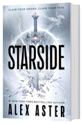 From Alex Aster, the #1 New York Times bestselling author of the Lightlark series, comes her first adult romantasy. Enter the world of STARSIDE, where swords wield magic and power is not inherited... but claimed. Now at MPHOnline.com.