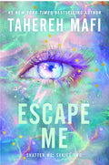 Shatter Me New Republic #03: Escape Me (US) - MPHOnline.com