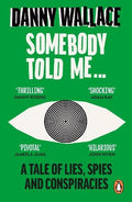 Somebody Told Me - MPHOnline.com