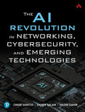 The AI Revolution in Networking, Cybersecurity, and Emerging Technologies - MPHOnline.com