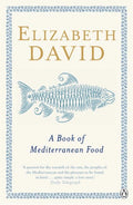 Book of Mediterranean Food (Penguin Cookery Library) - MPHOnline.com