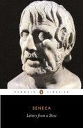 Letters from a Stoic by Seneca - Penguin Classics - MPHOnline.com