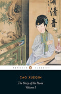The Story of the Stone (or The Dream of the Red Chamber) Volume 1 by Cao Xueqin - Penguin Classics - MPHOnline.com