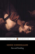 Fear and Trembling by Soren Kierkegaard - Penguin Classics - MPHOnline.com