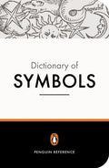 Penguin Dictionary of Symbols (New Cover) - MPHOnline.com