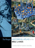 Penguin Historical Atlas of Bible Lands - MPHOnline.com