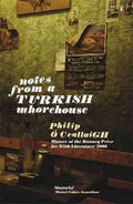 Notes from a Turkish Whorehouse - MPHOnline.com