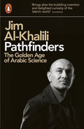 Pathfinders: The Golden Age of Arabic Science - MPHOnline.com