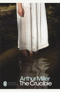 The Crucible by Arthur Miller - Penguin Modern Classics - MPHOnline.com
