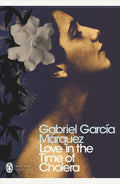 Love in the Time of Cholera by Gabriel Garcia Marquez - Penguin Modern Classics - MPHOnline.com