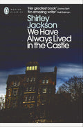 We Have Always Lived in the Castle by Shirley Jackson - Penguin Modern Classics - MPHOnline.com