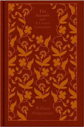 The Sonnets and A Lover's Complaint (Penguin Clothbound Classics) - MPHOnline.com