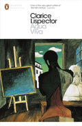 Agua Viva by Clarice Lispector - Penguin Modern Classics - MPHOnline.com