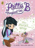 HATTIE B MAGICAL VET VOL.03: THE FAIRY`S WING - MPHOnline.com