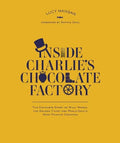 Inside Charlie's Chocolate Factory - MPHOnline.com
