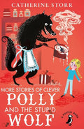 A Puffin Book: More Stories of Clever Polly and the Stupid Wolf - MPHOnline.com