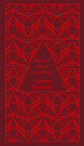 Beyond Good and Evil by Friedrich Nietzsche - Penguin Classics - MPHOnline.com