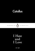 I Hate and I Love - Penguin Little Black Classics - MPHOnline.com