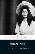 Tess of the D'Urbervilles by Thomas Hardy - Penguin Classics - MPHOnline.com
