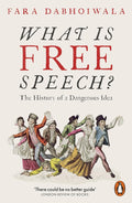 Through the lens of history, WHAT IS FREE SPEECH? by Fara Dabhoiwala shows us that freedom of speech is not an absolute from which societies and regimes have drifted or dissented at different times, but something more complicated and interesting. Now at MPHOnline.com.