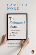 The Balanced Brain - The Science of Mental Health - MPHOnline.com
