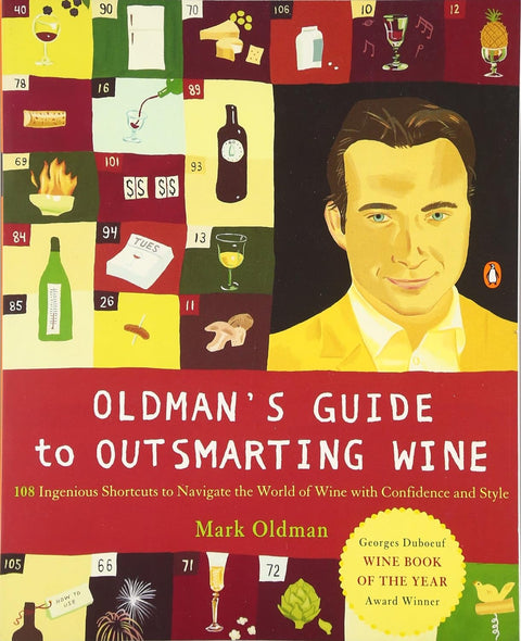 Oldman's Guide To Outsmarting Wine - MPHOnline.com