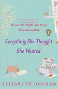 Everything She Thought She Wanted - MPHOnline.com