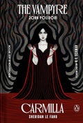 THE VAMPYRE, the first vampire short story and CARMILLA, a novella that came before DRACULA, together in one Penguin Classics hardcover, a Penguin Speculative Fiction Special, with a foreword by #1 New York Times–bestselling author V.E. Schwab. Now at MPHOnline.com.