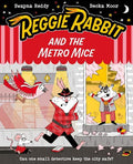 Reggie Rabbit and the Metro Mice - MPHOnline.com
