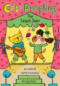 Cat and Dumpling #02: The Talent Show - MPHOnline.com