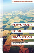 Sustainable Food Production: An Earth Institute Sustainability Primer - MPHOnline.com
