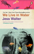 We Live in Water - MPHOnline.com
