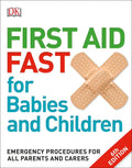 First Aid Fast for Babies and Children (6th Ed.) - MPHOnline.com