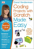 Coding Projects With Scratch Made Easy Key Stage 2 Beginner - MPHOnline.com