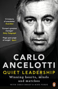 Quiet Leadership: Winning Hearts, Minds and Matches - Carlo Ancelotti - MPHOnline.com