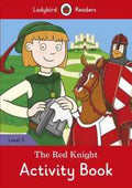 The Red Knight Activity Book (Ladybird Readers, Level 3) - MPHOnline.com