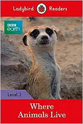 Ladybird Readers Level 3 Bbc Earth Where Animals Live - MPHOnline.com