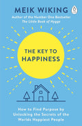 The Key to Happiness: How to Find Purpose by Unlocking the Secrets of the World's Happiest People - MPHOnline.com