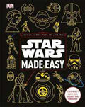 Star Wars Made Easy: A Beginner's Guide to a Galaxy Far, Far Away - MPHOnline.com