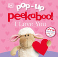 Pop Up Peekaboo! I Love You - DK - MPHOnline.com